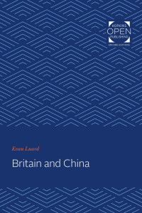 D.E.T. Luard — Britain and China