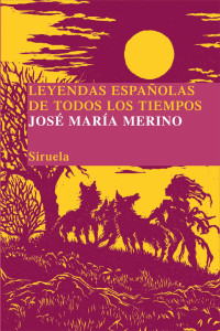 Jose María Merino — Leyendas españolas de todos los tiempos