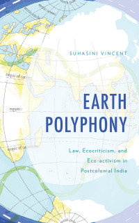 Suhasini Vincent; — Earth Polyphony