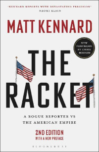 Matt Kennard — The Racket