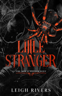 Leigh Rivers — Little Stranger: A Dark Taboo Romance