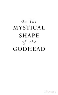 Gershom Scholem — On the Mystical Shape of the Godhead_ Basic Concepts in the Kabbalah (Mysticism and Kabbalah)-Schocken (1997)