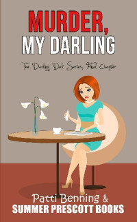 Patti Benning — Murder, My Darling