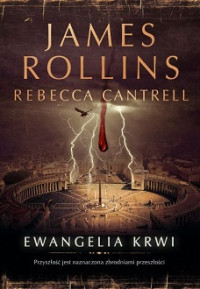 James Rollins — Ewangelia Krwi