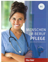 Valeska Hagner — Menschen im Beruf Pflege (B1 Deutsch als Fremdsprache)