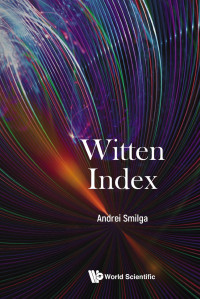 Andrei Smilga — Witten Index