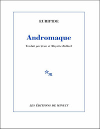 Euripide — Andromaque