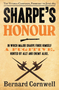 Bernard Cornwell — Sharpe's Honour