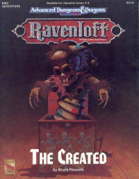 Ravenloft — AD&D 2.0 Ravenloft Level 2-4 Adventure - The Created