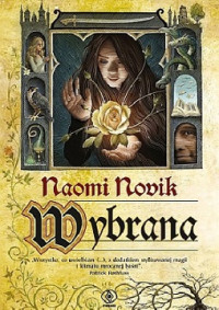 Novik Naomi — Wybrana