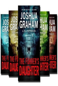 Joshua Graham — THE FÜHRER'S DAUGHTER