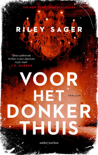 Riley Sager — Voor het donker thuis