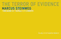 Steinweg, Marcus & DeMarco, Amanda & Hirschhorn, Thomas — The Terror of Evidence