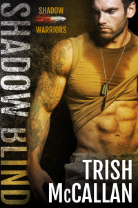 Trish McCallan — Shadow Blind (Shadow Warriors Book 1)