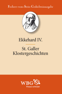 Ekkehard IV.;Hans-Werner Goetz; — St.Galler Klostergeschichten