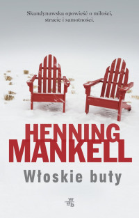 Henning Mankell — Włoskie buty