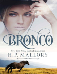 H.P. Mallory — Bronco