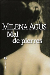 Agus Milena [Agus Milena] — Mal de pierre