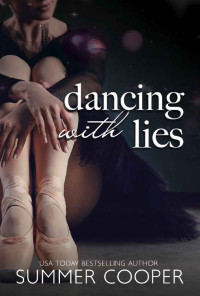 Summer Cooper — Dancing With Lies (Barre To Bar Book 1)