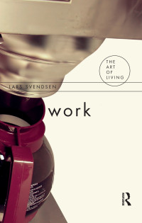 Svendsen, Lars. — Work