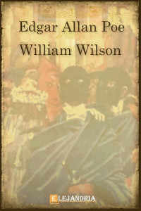 Edgar Allan Poe — William Wilson