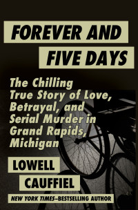 Lowell Cauffiel — Forever and Five Days