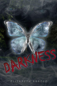 Elizabeth Arroyo — Darkness