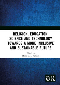 Maila D.H. Rahiem — Religion, Education, Science and Technology towards a More Inclusive and Sustainable Future