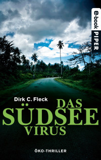 Fleck, Dirk C. — Maeva 02 - Das Südsee-Virus