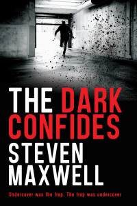 Steven Maxwell — The Dark Confides