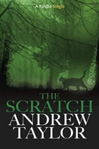 Andrew Taylor — The Scratch