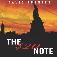 David Fuentes — The $20 Note