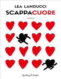 Lea Landucci — Scappacuore