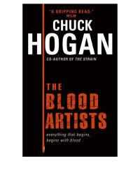 Chuck Hogan — The Blood Artists