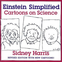 Sidney Harris — Einstein Simplified