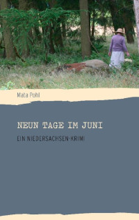 Pohl, Meta — Neun Tage im Juni