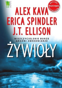 Alex Kava & Erica Spindler & J.T. Ellison — Żywioły