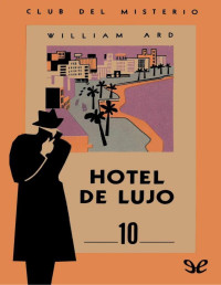 William Ard — Hotel de lujo