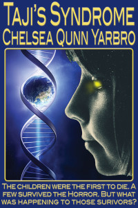 Chelsea Quinn Yarbro — Taji's Syndrome