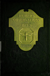 Francis Huber — New Observations Upon Bees