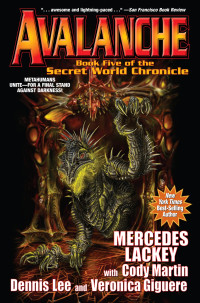 Mercedes Lackey & Veronica Giguere & Dennis Lee & Cody Martin — Avalanche