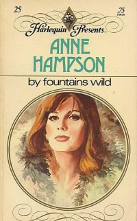 Anne Hampson — By Fountains Wild