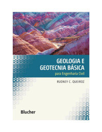 Rudney C. Queiroz — Geología e geotecnia básica