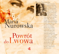 Maria Nurowska — Powrót do Lwowa