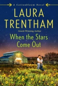 Laura Trentham  — When the Stars Come Out