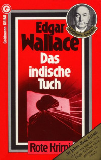 Edgar Wallace — Das indische Tuch