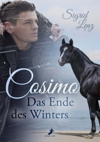 Lenz, Sigrid — Cosimo - Das Ende des Winters