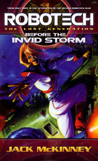 Jack McKinney — Robotech: Before the Invid Storm