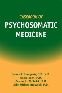 Bourgeois, James. — Casebook of Psychosomatic Medicine