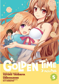 Yuyuko Takemiya, Umechazuke — Golden Time Vol.05